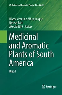 Medicinal and Aromatic Plants of South America: Brazil