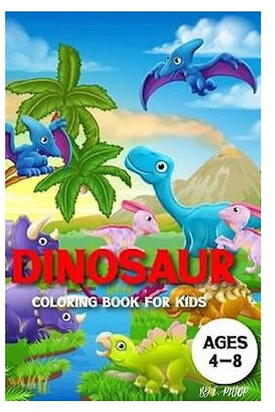 dinosaur coloring book for kids ages 4-8: coloring book 4-8 years old