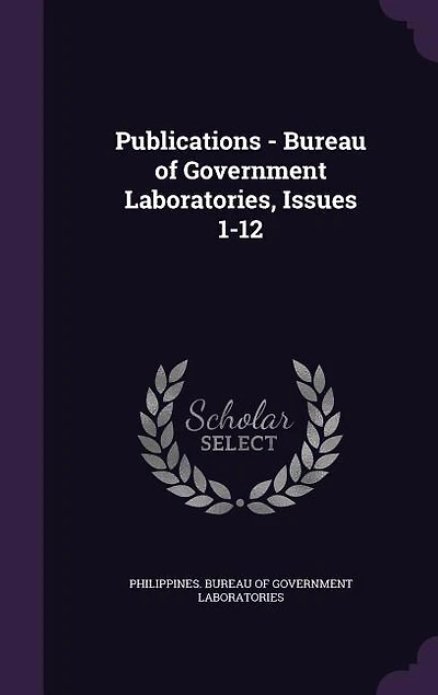 Publications - Bureau of Government Laboratories, Issues 1-12