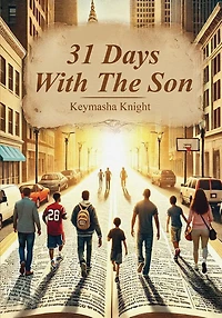 31 Days with The Son