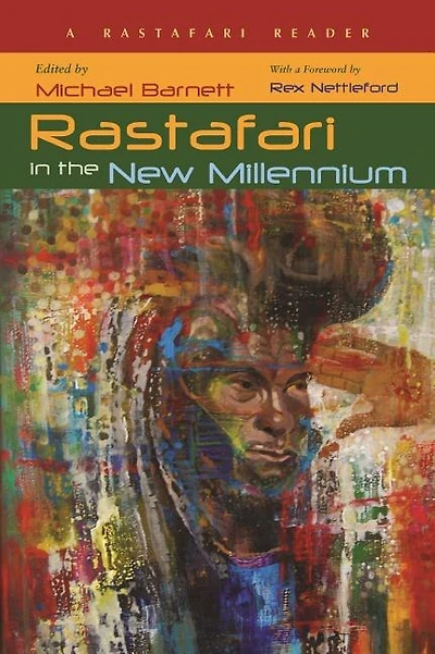 Rastafari the New Millennium: A Reader