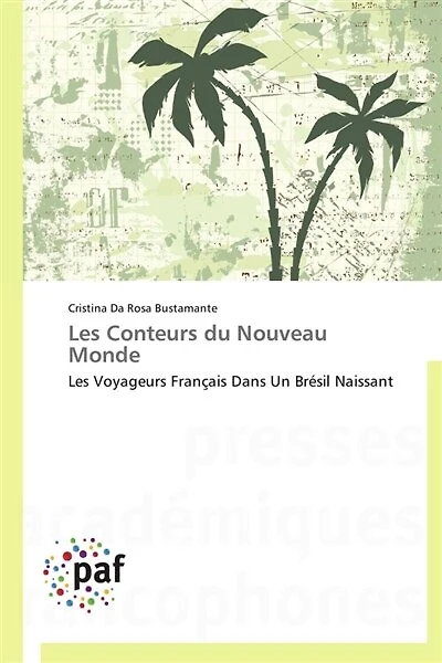 Les conteurs du nouveau monde