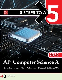 5 Steps To A 5: Ap Computer Science 2022