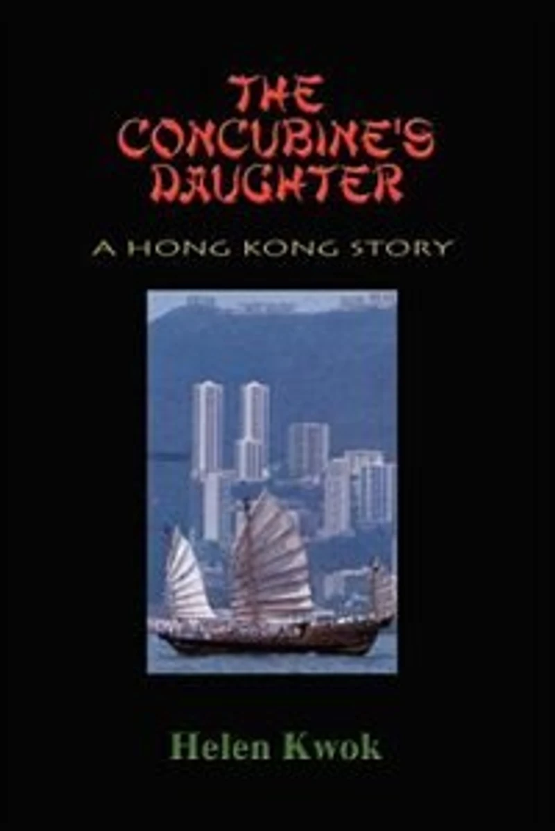 The Concubine's Daughter: A Hong Kong Story