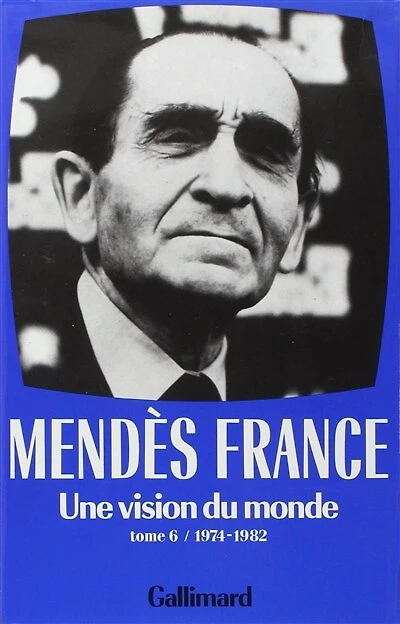 Une Vision du monde : 1974-1982: 1974-1982