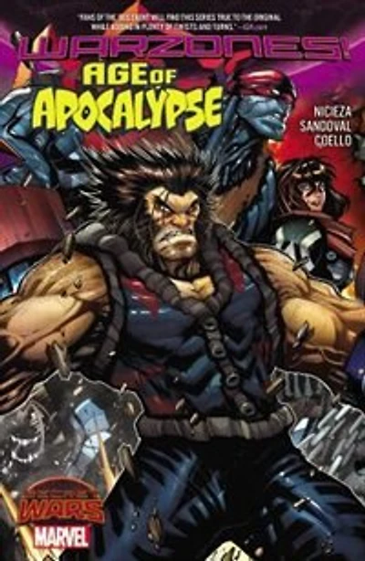 Age Of Apocalypse: Warzones!