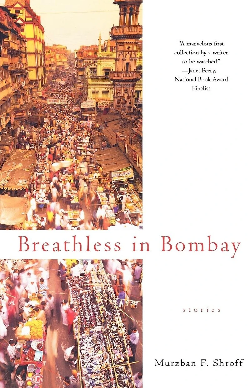 Breathless Bombay: Stories