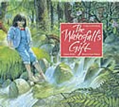 The Waterfall's Gift