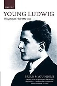 Young Ludwig: Wittgenstein's Life, 1889-1921