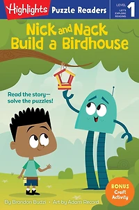 Nick and Nack Build a Birdhouse