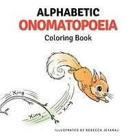Alphabetic Onomatopoeia Coloring Book