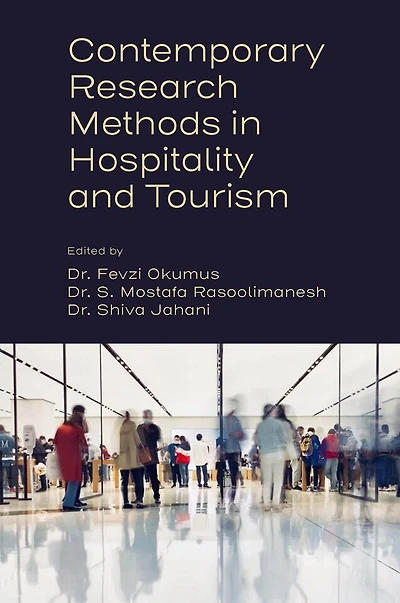 Contemporary Research Methods Hospitality and Tourism