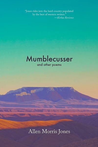 Mumblecusser: And Other Poems