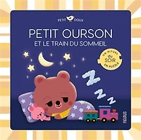 Petit ourson et le train du sommeil: un rituel du soir en puzzle