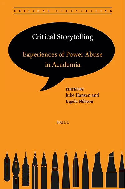 Critical Storytelling: Experiences of Power Abuse Academia