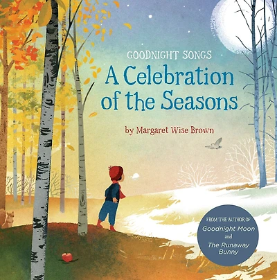 A Celebration Of The Seasons: Goodnight Songs