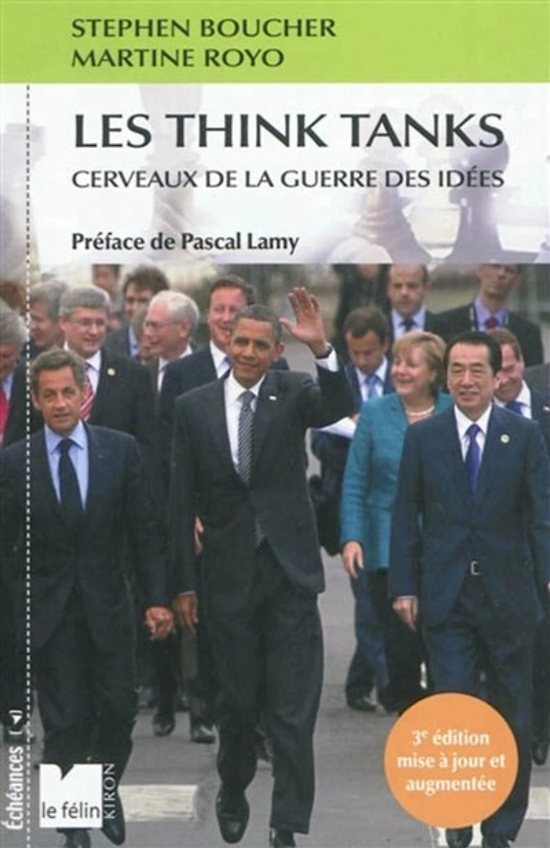 Les think tanks: cerveaux de la guerre des idées