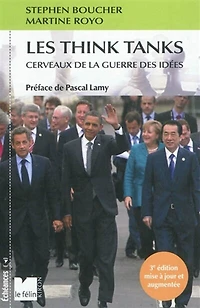 Les think tanks: cerveaux de la guerre des idées