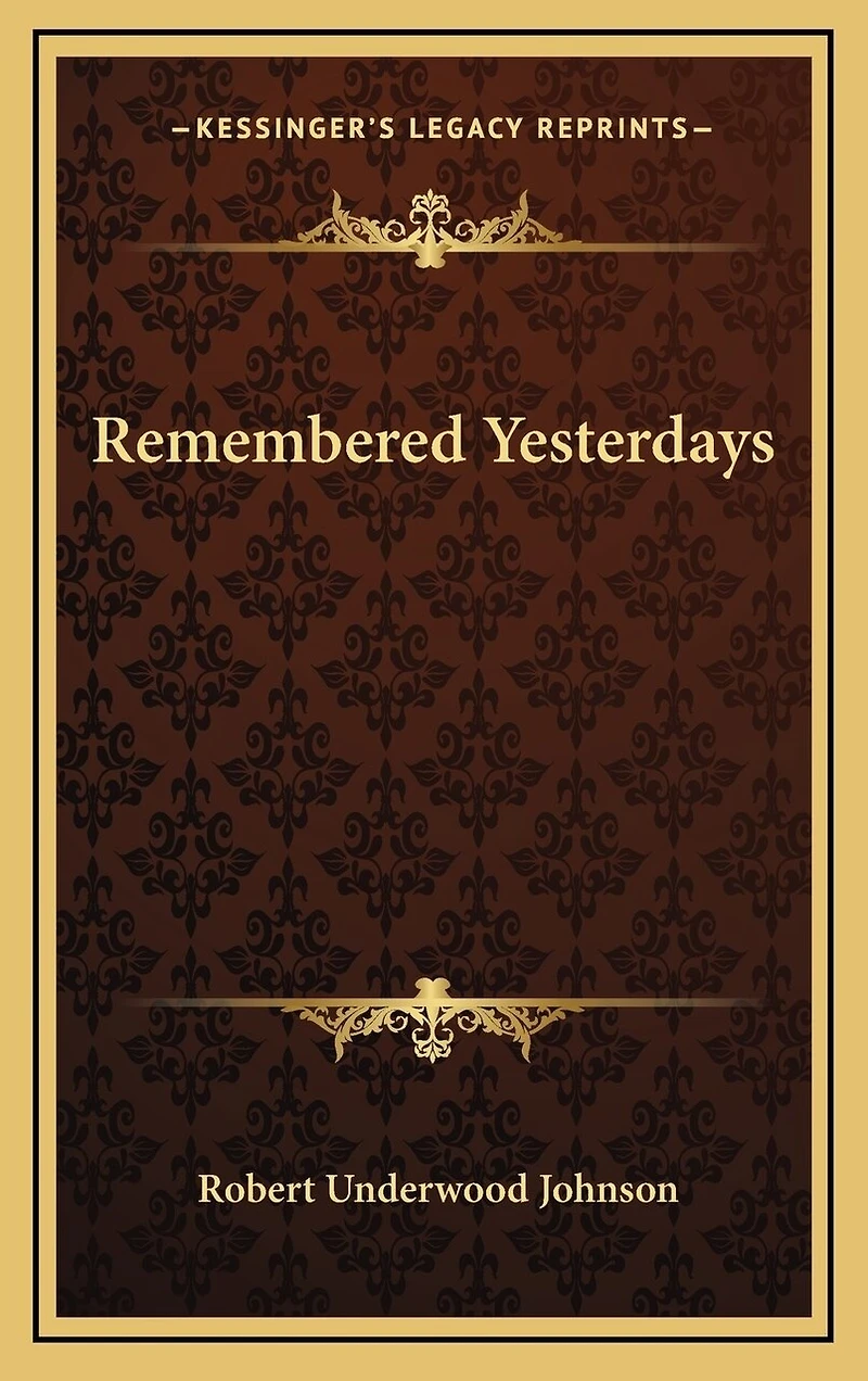 Remembered Yesterdays