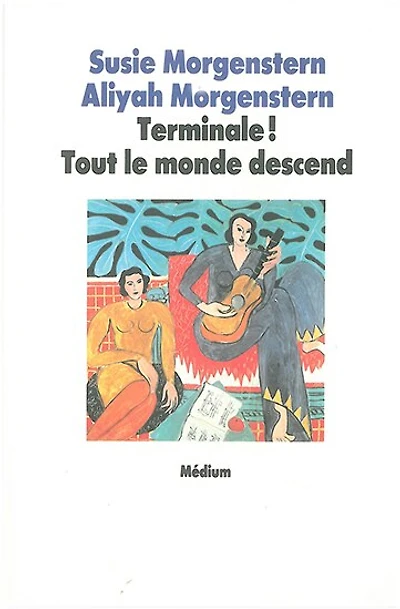 Terminale ! tout le monde descend