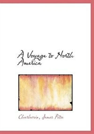 A Voyage to North America