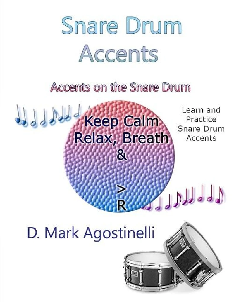 Snare Drum Accents: Accents on the Snare Drum