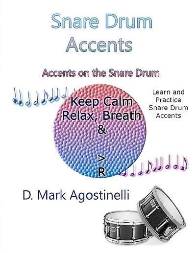 Snare Drum Accents: Accents on the Snare Drum