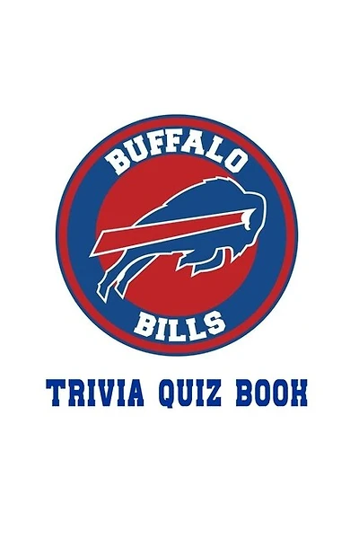 Buffalo Bills: Trivia Quiz Book
