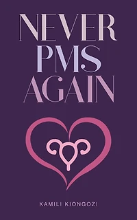 Never Pms Again