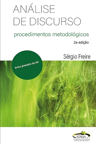 Análise de Discurso: procedimentos metodológicos