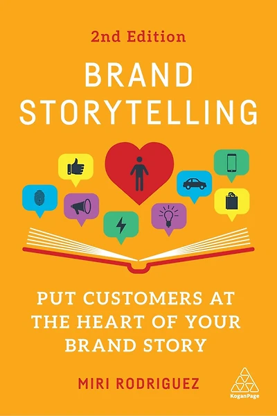 Brand Storytelling: Put Customers at the Heart of Your Story