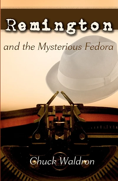 Remington and the Mysterious Fedora
