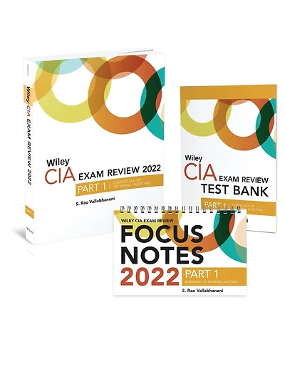 Wiley Cia 2022 Part 1: Exam Review + Test Bank + Focus Notes, Essentials Of Internal Auditing Set