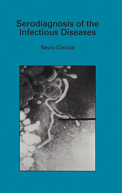 Serodiagnosis of the Infectious Diseases: Mycoplasma pneumoniae