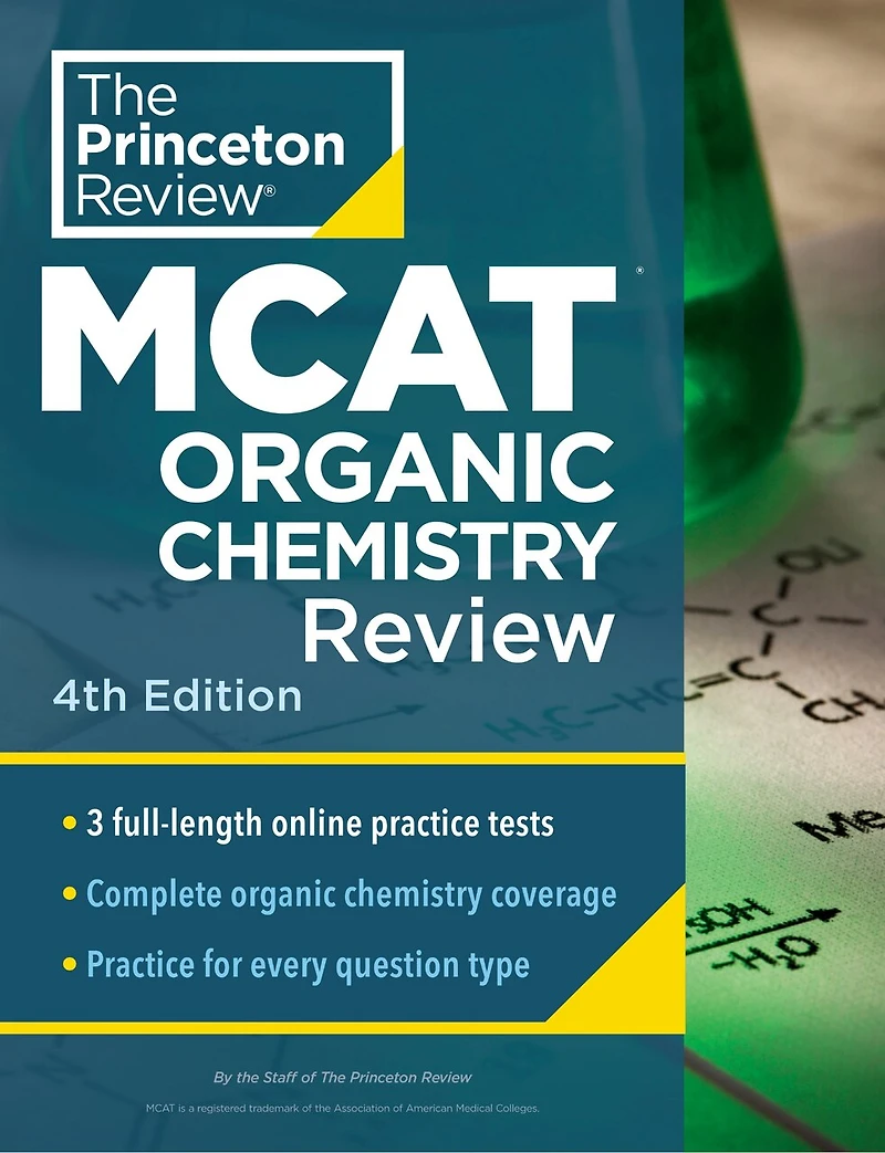 Princeton Review MCAT Organic Chemistry Review, 5th Edition: Complete Orgo Content Prep + Practice Tests