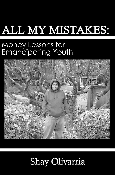 All My Mistakes: Money lessons for emancipating youth