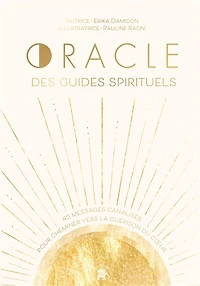 L'ORACLE DES GUIDES SPIRITUELS