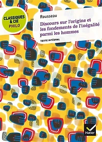 Discours sur l'origine et les fondements de l'inégalité parmi les hommes (1755)