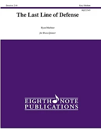 The Last Line of Defense: Score and Parts