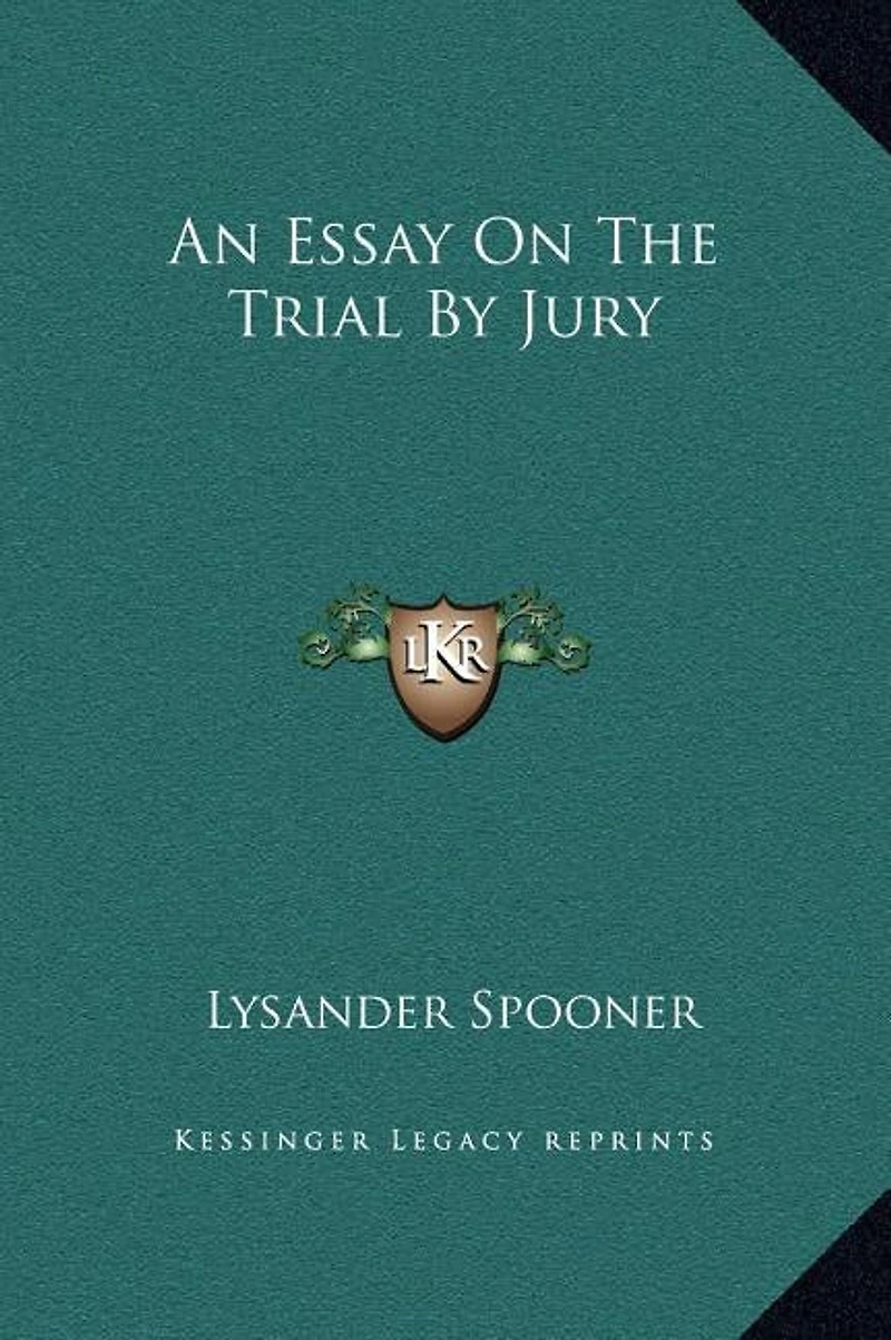 An Essay On The Trial By Jury