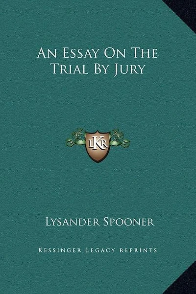 An Essay On The Trial By Jury