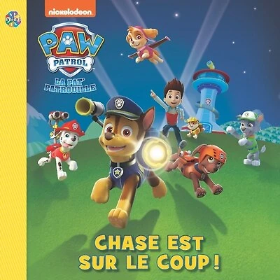 Nickelodeon La Pat' Patrouille — Chase est sur le coup !