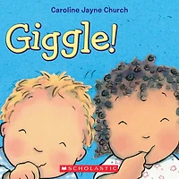 Let’s Giggle! / ¡A reír! (Scholastic Bilingual)