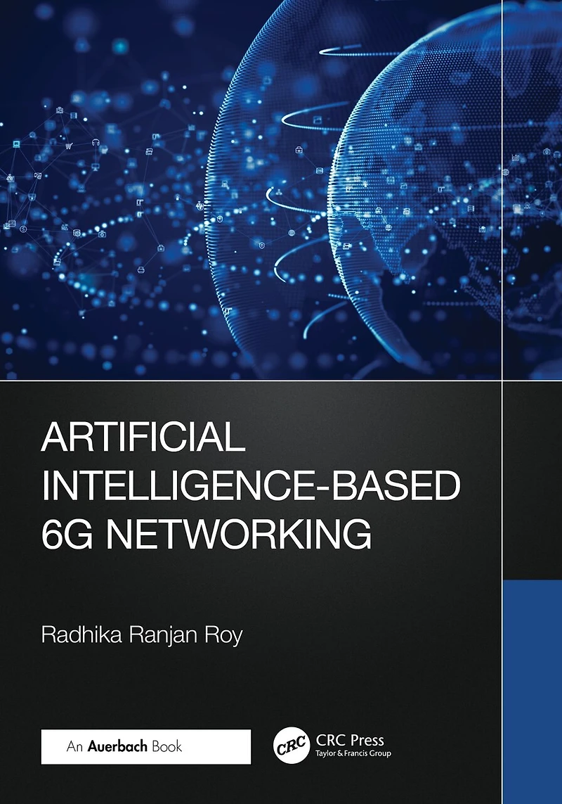 Artificial Intelligence-Based 6G Networking