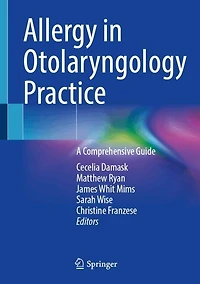 Allergy Otolaryngology Practice: A Comprehensive Guide