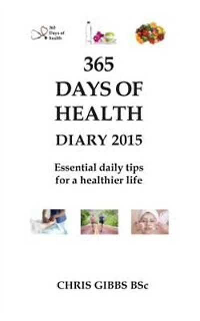 365 Days of Health - Diary 2015
