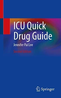 ICU Quick Drug Guide
