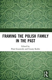 Framing the Polish Family Past