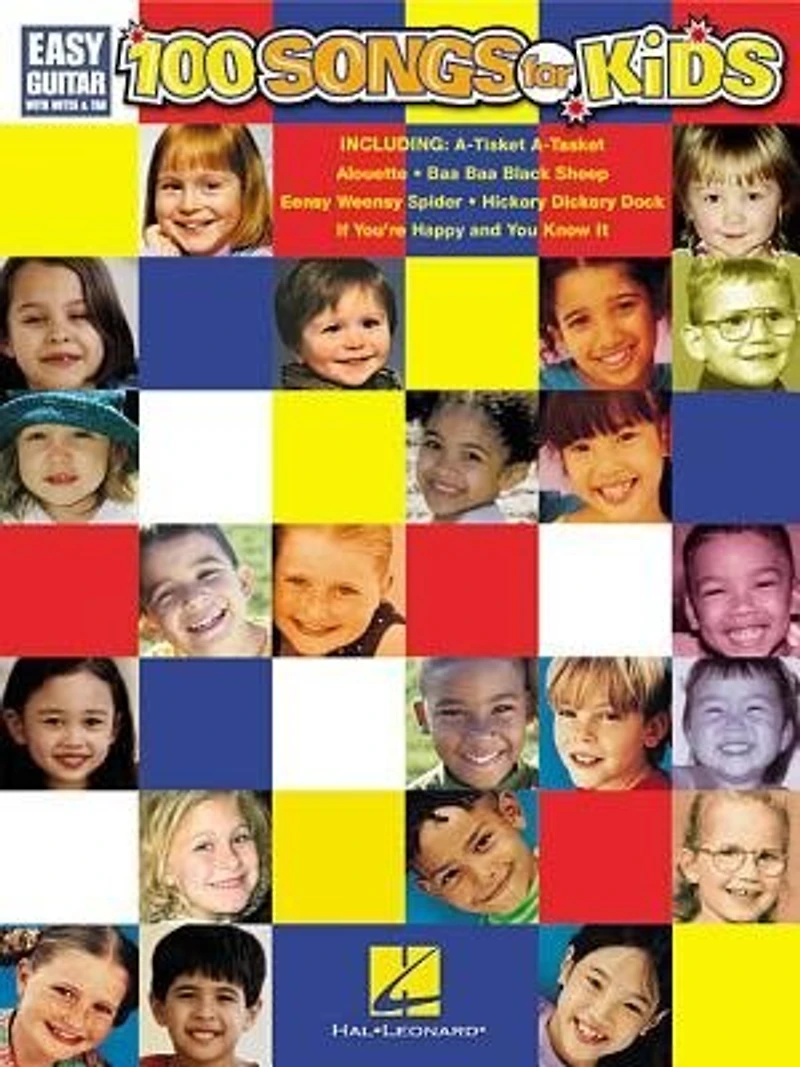 100 Songs For Kids: Easy Guitar With Notes & Tab