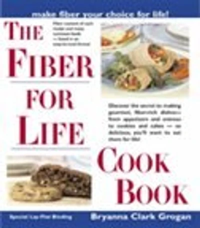 FIBER FOR LIFE COOKBOOK